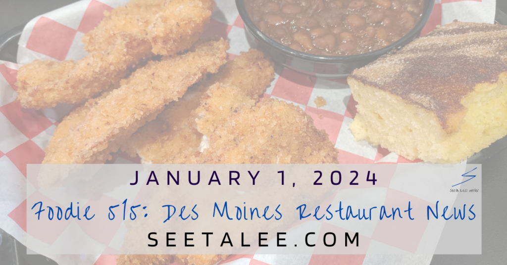 Des Moines food news, January 1, 2024